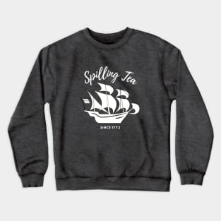 SPILLING TEA Crewneck Sweatshirt